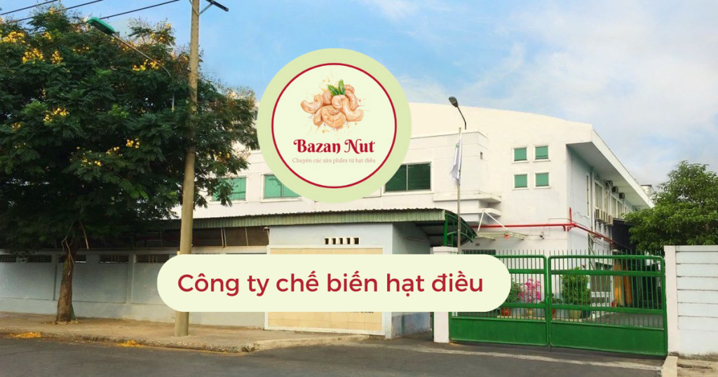 công ty chế biến hạt điều